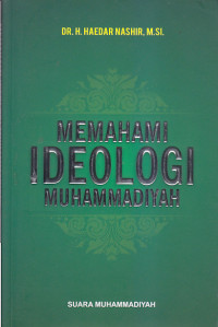Image of MEMAHAMI IDEOLOGI MUHAMMADIYAH