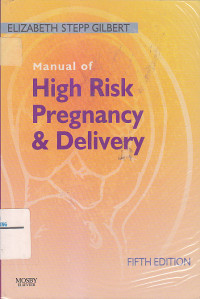 Image of MANUAL OF HIGH RISK PREGNANCY & DELIVERY