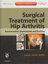 Image of SURGICAL TREATMENT OF HIP ARTHRITIS : Reconstruction, Repleacement, and Revision