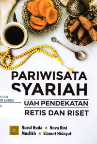 Image of PARIWISATA SYARIAH : Sebuah Pendekatan Teoritis dan Riset