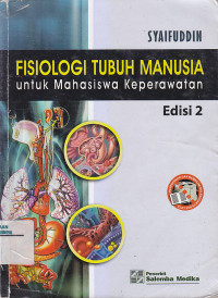 Image of FISIOLOGI TUBUH MANUSIA : Untuk Mahasiswa Keperawatan Ed.2
