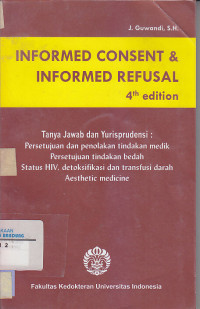 Image of INFORMED CONSENT & INFORMED REFUSAL: 4 Th Edition