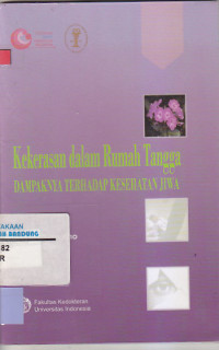 Image of KEKERASAN DALAM RUMAH TANGGA DAMPAKNYA TERHADAP KESEHATAN JIWA