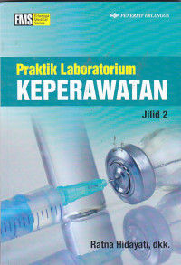 Image of PRAKTIK LABORATORIUM KEPERAWATAN Jil.2