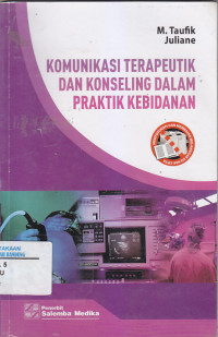 Image of KOMUNIKASI TERAPEUTIK DAN KONSELING DALAM PRAKTIK KEBIDANAN