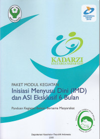 Image of PAKET MODUL KEGIATAN INISIASI MENYUSU DINI (IMD) DAN ASI EKSKLUSIF 6 BULAN