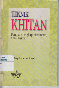 Image of Teknik Khitan: Panduan Lengkap, Sistematis dan Praktis