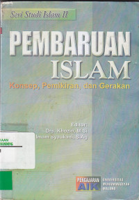 Image of PEMBAHARUAN ISLAM : Konsep, Pemikiran, dan Gerakan