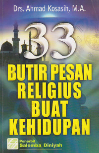 Image of 33 BUTIR PESAN RELIGIUS BUAT KEHIDUPAN