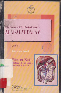 Image of ATLAS BERWARNA & TEKS ANATOMI MANUSIA ALAT-ALAT DALAM Jil.2