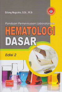 Image of PANDUAN PEMERIKSAAN LABORATORIUM HEMATOLOGI DASAR Edisi 2