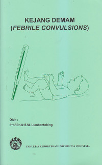 Image of KEJANG DEMAM ( Febrile Convulsions)