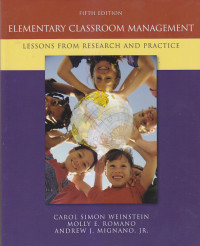 Image of ELEMENTARY CLASSROOM MANAGEMENT : Lessons From Research and Practice