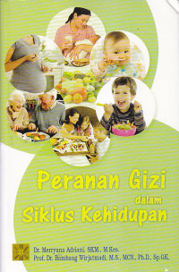 Image of PERANAN GIZI DALAM SIKLUS KEHIDUPAN