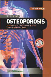 Image of BUKU AJAR OSTEOPOROSIS : Patofisiologi...Manajemen Terapi