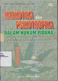 Image of Narkotika dan Psikotropika Dalam Hukum Pidana