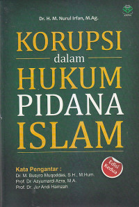 Image of KORUPSI DALAM HUKUM PIDANA ISLAM Ed.2