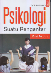 Image of PSIKOLOGI SUATU PENGANTAR EDISI TERBARU