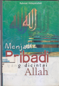 Image of MENJADI PRIBADI YANG DICINTAI ALLAH