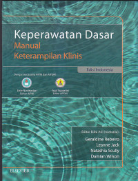 Image of KEPERAWATAN DASAR : Manual Keterampilan Klinis