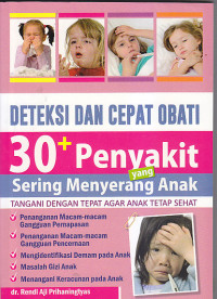 Image of DETEKSI DAN CEPAT OBATI 30+ PENYAKIT YANG SERING MENYERANG ANAK