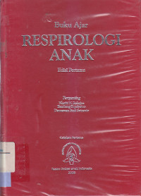 Image of BUKU AJAR RESPIROLOGI ANAK Ed.1