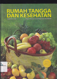 Image of RUMAH TANGGA DAN KESEHATAN : Majalah Nasional Untuk Hidup Sehat dan Bahagia