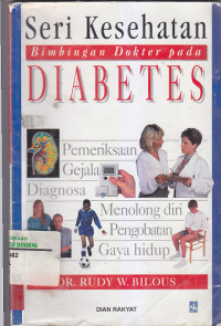 Image of SERI KESEHATAN BIMBINGAN DOKTER PADA DIABETES : Pemeriksaan Gejala...Pengobatan Gaya Hidup