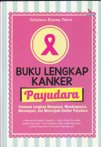 Image of BUKU LENGKAP KANKER PAYUDARA