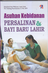 Image of ASUHAN KEBIDANAN PERSALINAN & BAYI BARU LAHIR