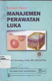Image of KONSEP DASAR MANAJEMEN PERAWATAN LUKA