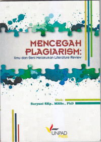 Image of MENCEGAH PLAGIARISM : Ilmu dan Seni Melakukan Review