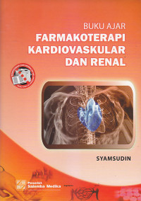 Image of BUKU AJAR FARMAKOTERAPI KARDIOVASKULAR DAN RENAL