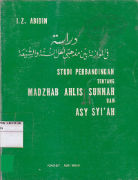 Image of STUDI PERBANDINGAN TENTANG MADZHAB AHLIS SUNNAH DAN ASY SYI'AH