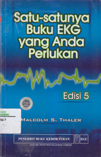 Image of SATU-SATUNYA BUKU EKG YANG ANDA PERLUKAN Ed.5