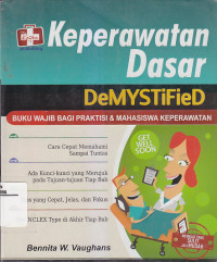 Image of KEPERAWATAN DASAR : DeMYSTiFieD