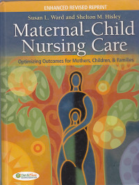 Image of MATERNAL - CHILD NURSING CARE : Optimizing Outcomes For Mothers, Children, & Families