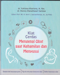 Image of KIAT CERDAS MENGENAL OBAT SAAT KEHAMILAN DAN MENYUSUI